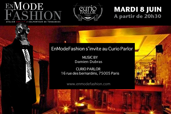 Soirée EnModeFashion au Curio Parlor