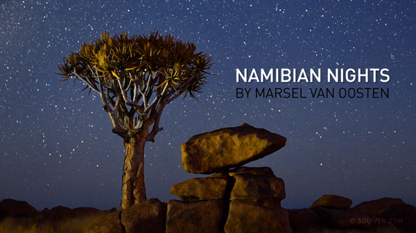 Namibian Nights - un timelapse de Marsel van Oosten